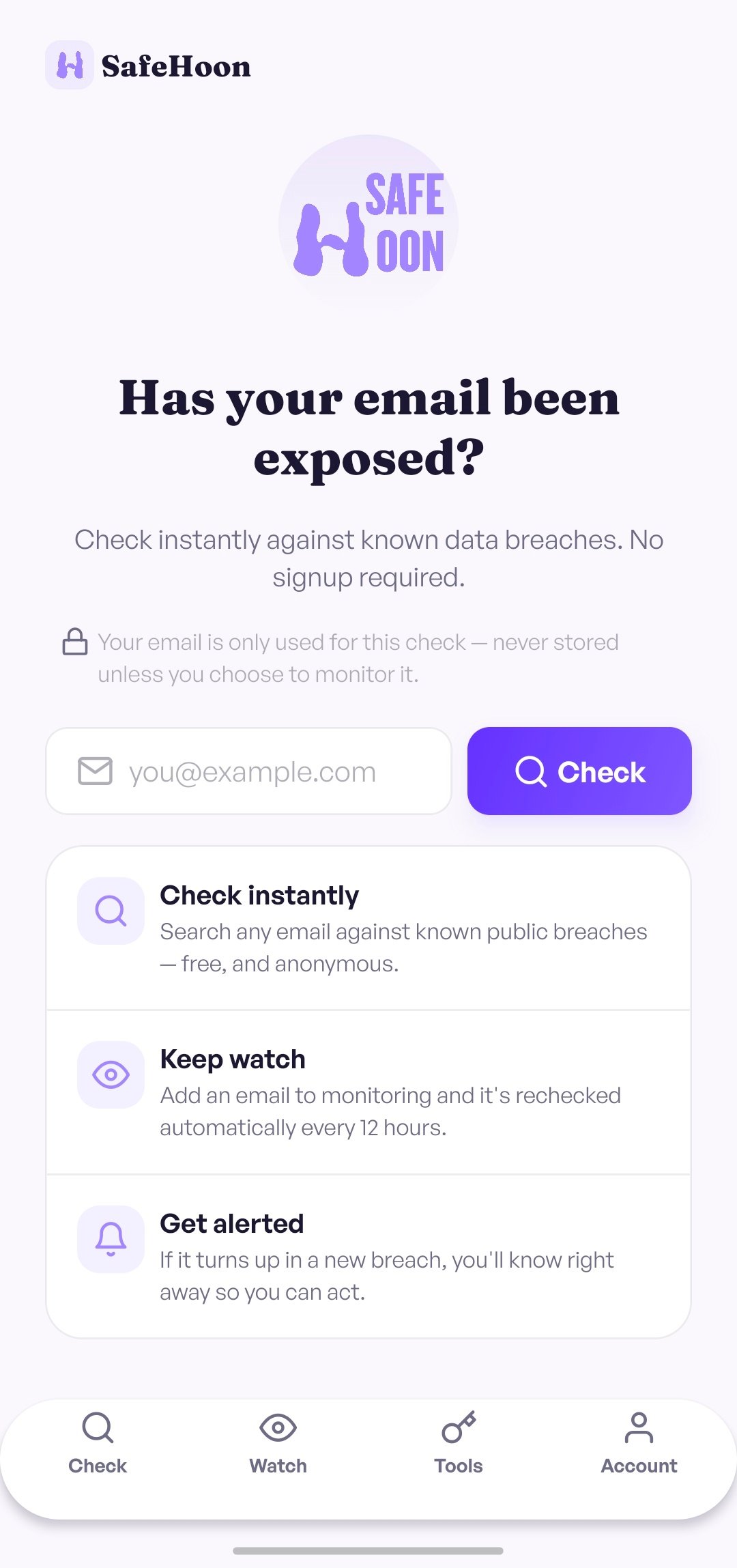SafeHoon's check screen — enter an email, check instantly, keep watch, get alerted